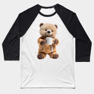 Adorable Teddy Bear Drinking Coffee Early in the Morning Baseball T-Shirt